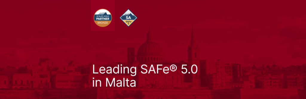 Leading SAFe in Malta