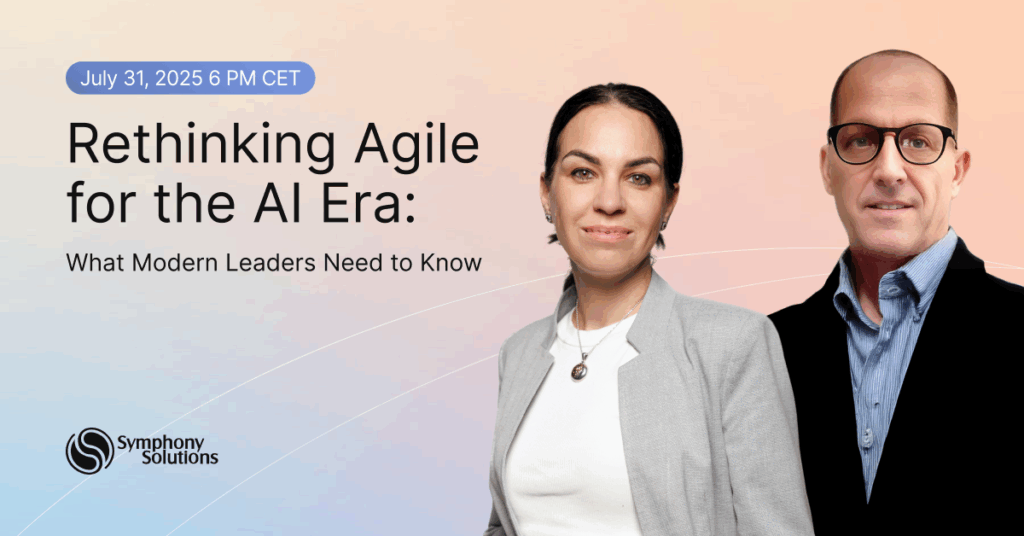 Rethinking Agile for the AI Era: What Modern Leaders Need to Know   